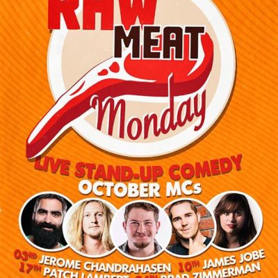 Raw Meat Monday Oct 2016