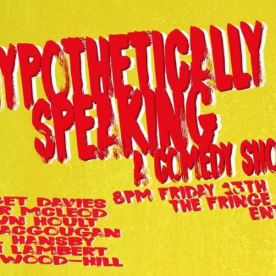Hypothetically Speaking Friday 13
